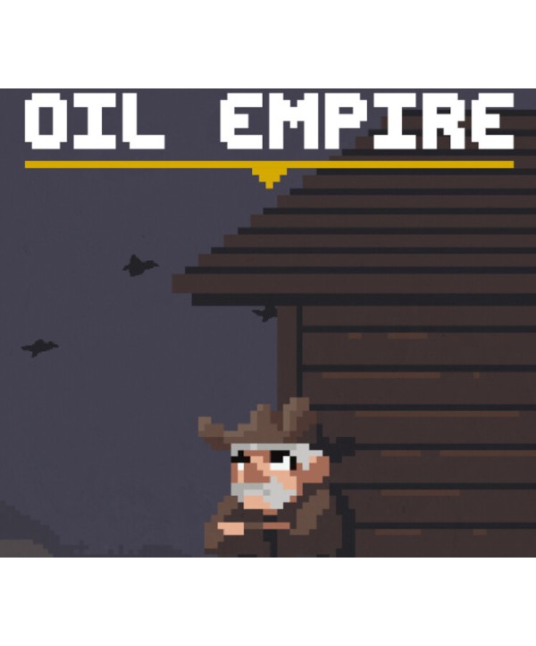 Oil Empire Steam Key GLOBAL